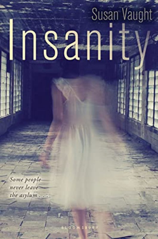 Book cover for "Insanity" by Susan Vaught