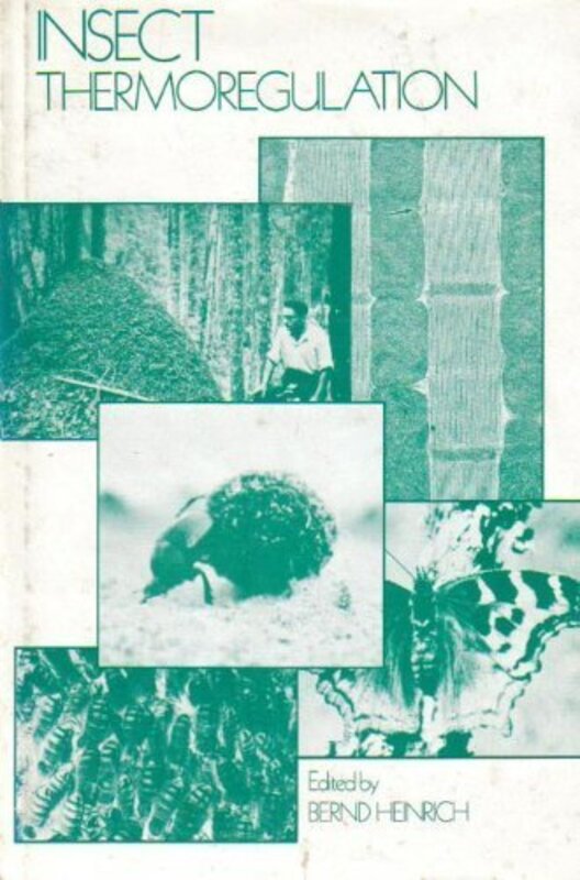 Book cover for "Insect Thermoregulation" by Bernd Heinrich