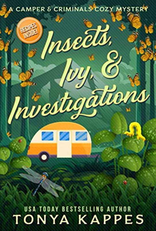 Book cover for "Insects, Ivy, and Investigations" by Tonya Kappes