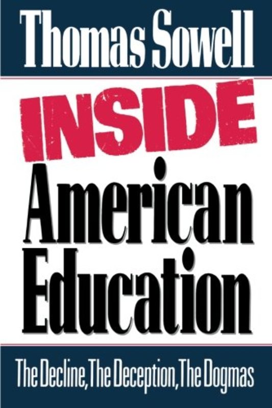 Book cover for "Inside American Education" by Thomas Sowell