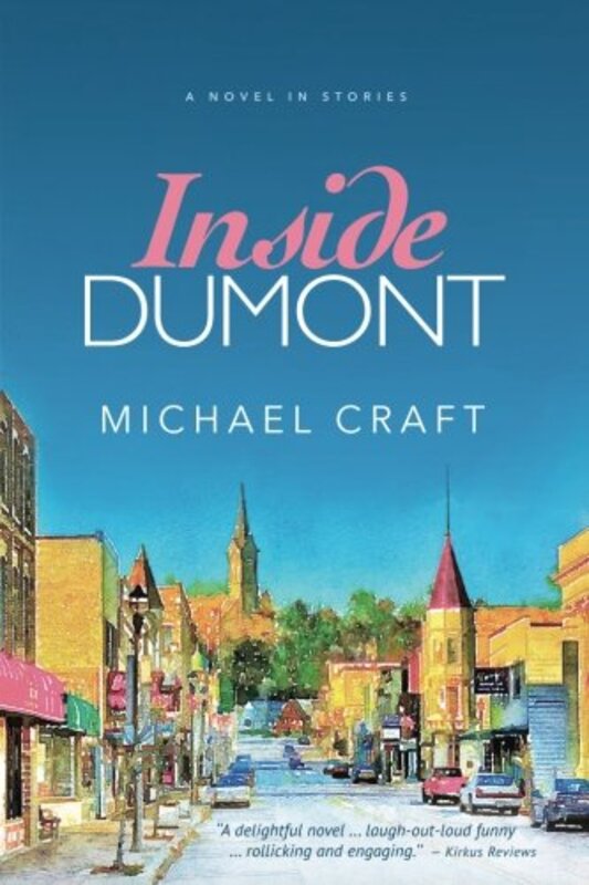 Book cover for "Inside Dumont" by Michael Craft