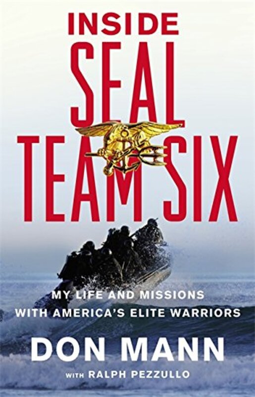 Book cover for "Inside SEAL Team Six" by Don Mann