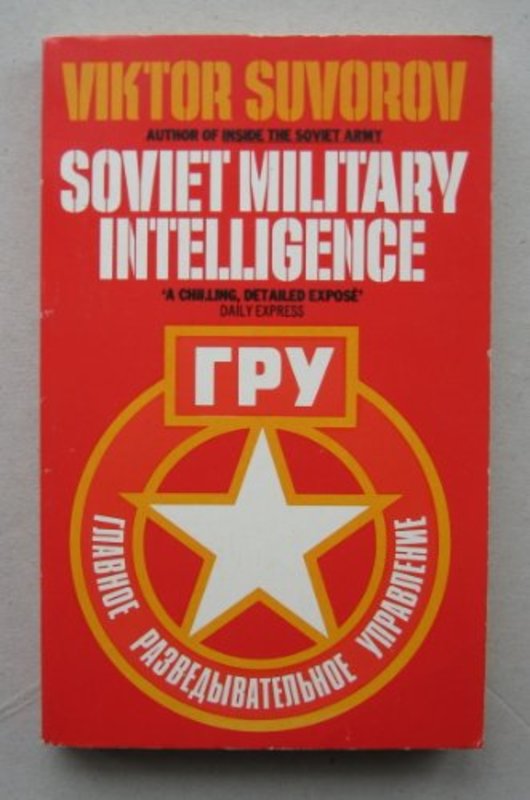 Book cover for "Inside Soviet Military Intelligence" by Viktor Suvorov