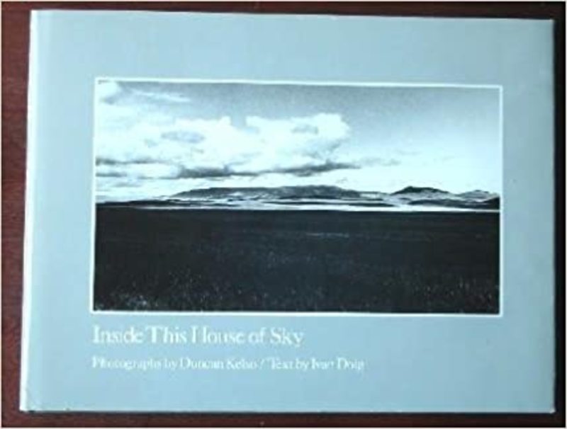 Book cover for "Inside This House of Sky" by Ivan Doig