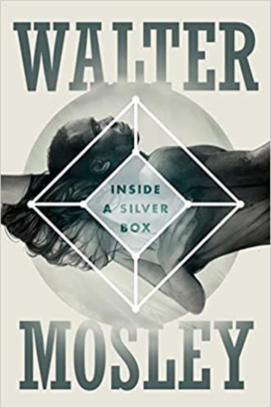 Book cover for "Inside a Silver Box" by Walter Mosley