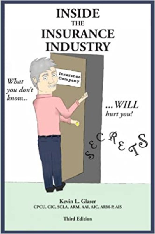 Book cover for "Inside the Insurance Industry" by Kevin Glaser