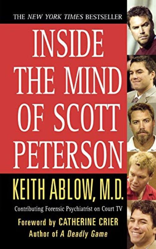 Book cover for "Inside the Mind of Scott Peterson" by Keith Ablow