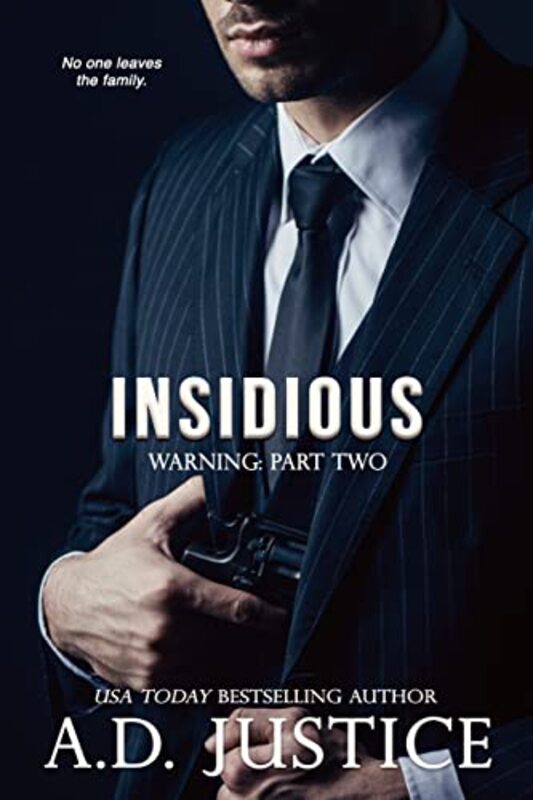 Book cover for "Insidious" by AD Justice