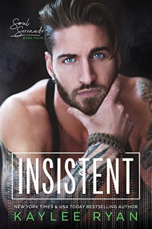 Book cover for "Insistent" by Kaylee Ryan