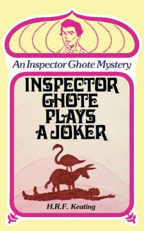 Book cover for "Inspector Ghote Plays a Joker" by HRF Keating