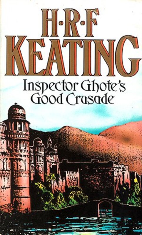Book cover for "Inspector Ghote's Good Crusade" by HRF Keating