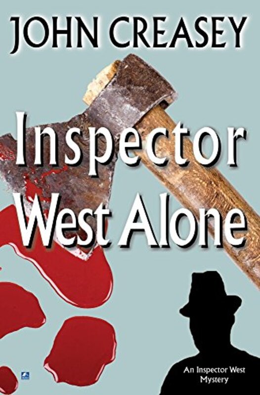 Book cover for "Inspector West Alone" by John Creasey