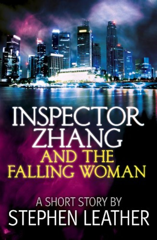 Book cover for "Inspector Zhang and the Falling Woman" by Stephen Leather