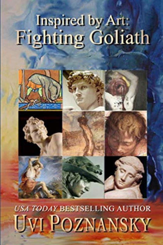 Book cover for "Inspired by Art: Fighting Goliath" by Uvi Poznansky