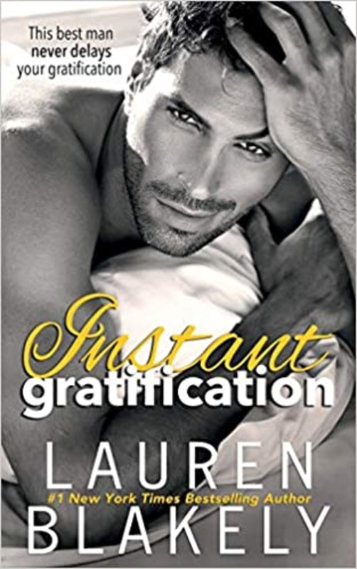 Book cover for "Instant Gratification" by Lauren Blakely