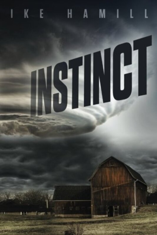 Book cover for "Instinct" by Ike Hamill