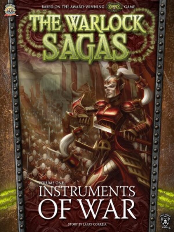 Book cover for "Instruments of War" by Larry Correia
