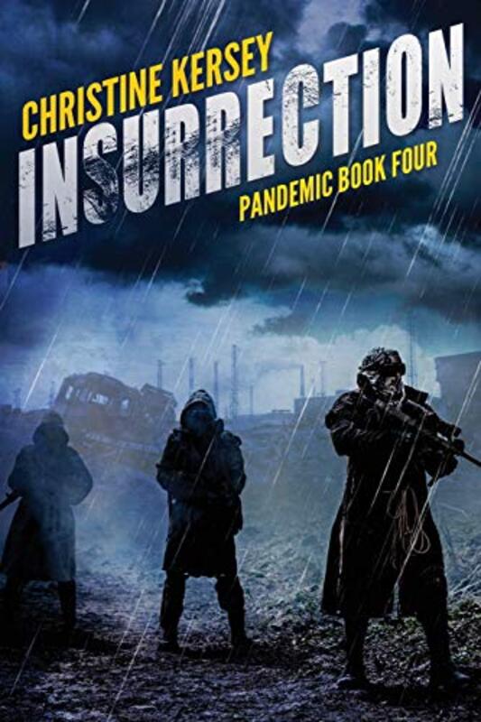 Book cover for "Insurrection" by Christine Kersey