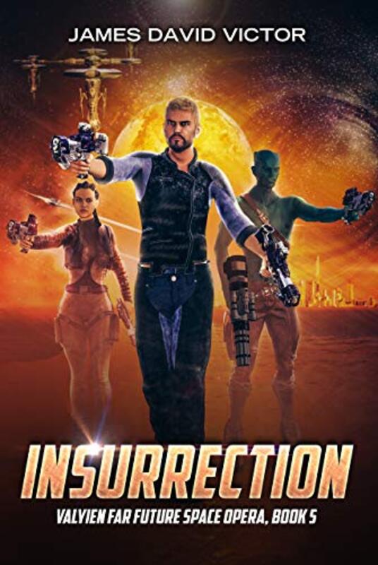 Book cover for "Insurrection" by James David Victor