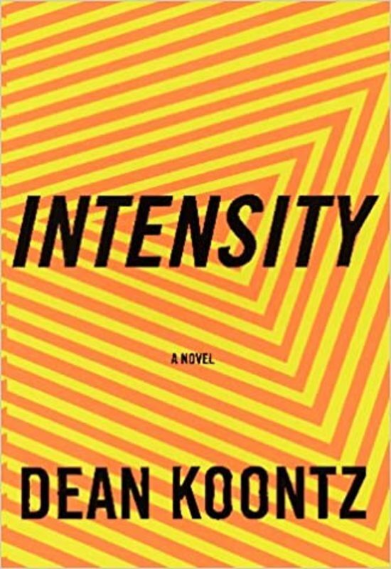 Book cover for "Intensity" by Dean Koontz