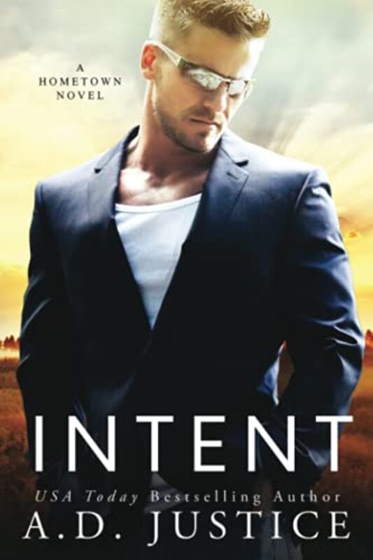 Book cover for "Intent" by AD Justice