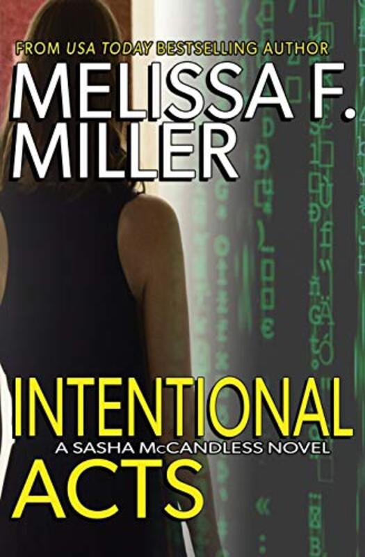 Book cover for "Intentional Acts" by Melissa F Miller