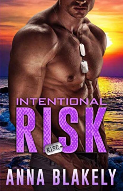 Book cover for "Intentional Risk" by Anna Blakely