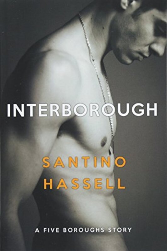 Book cover for "Interborough" by Santino Hassell