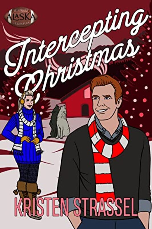 Book cover for "Intercepting Christmas" by Kristen Strassel