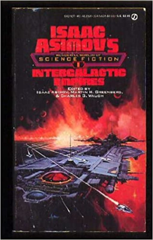 Book cover for "Intergalactic Empires" by Isaac Asimov