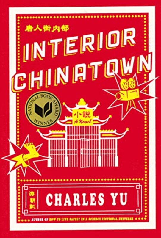 Book cover for "Interior Chinatown" by Charles Yu