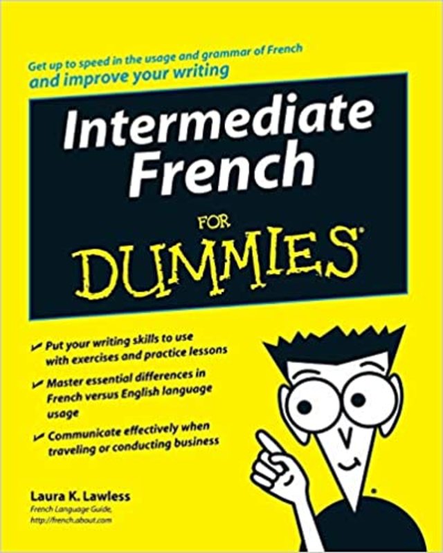 Book cover for "Intermediate French For Dummies" by Laura K. Lawless