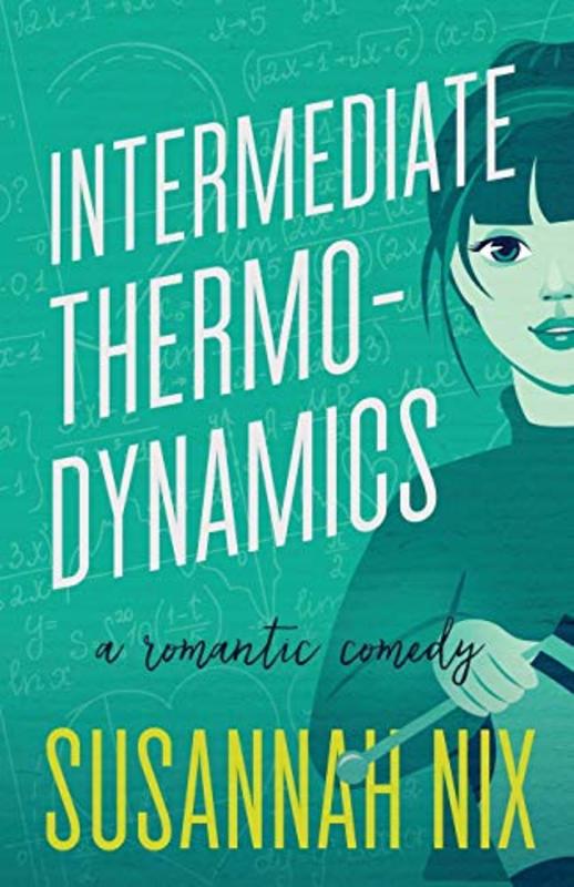Book cover for "Intermediate Thermodynamics" by Susannah Nix