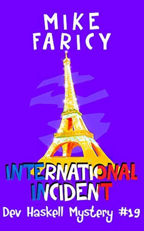 Book cover for "International Incident" by Mike Faricy