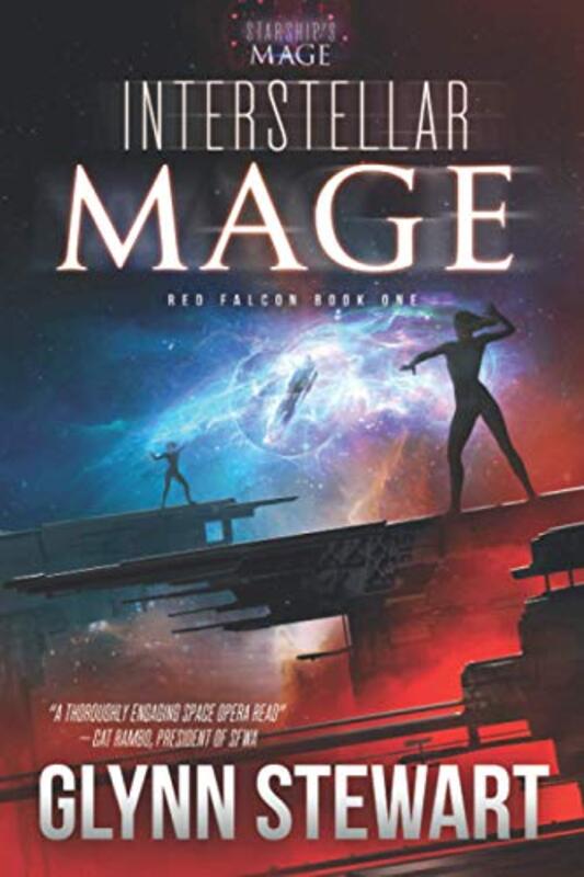Book cover for "Interstellar Mage" by Glynn Stewart