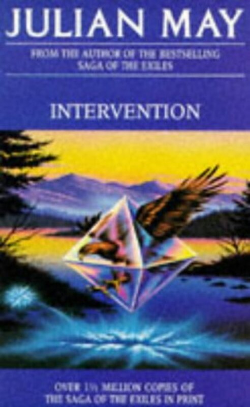 Book cover for "Intervention" by Julian May