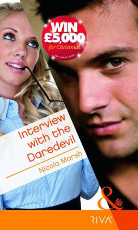 Book cover for "Interview with the Daredevil" by Nicola Marsh