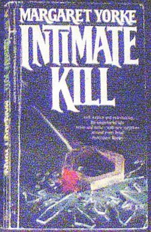 Book cover for "Intimate Kill" by Margaret Yorke