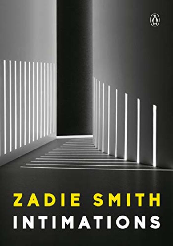 Book cover for "Intimations" by Zadie Smith