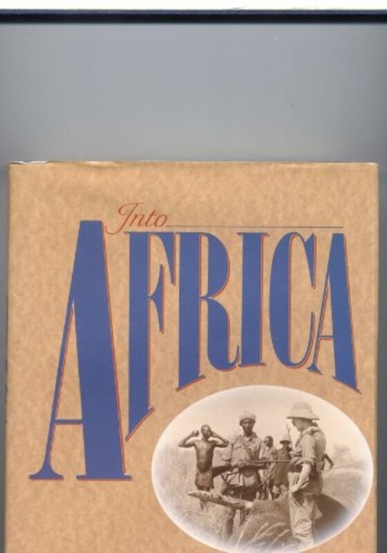 Book cover for "Into Africa" by Kenneth Cameron