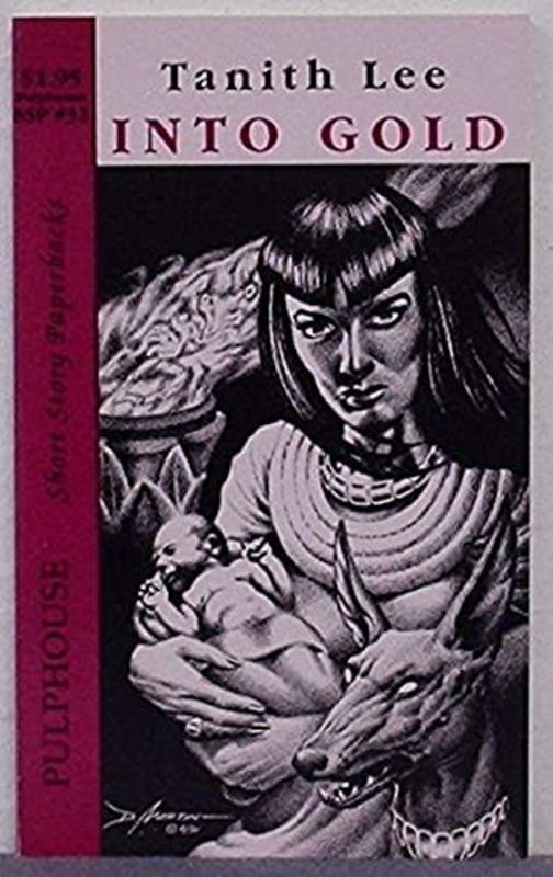 Book cover for "Into Gold" by Tanith Lee