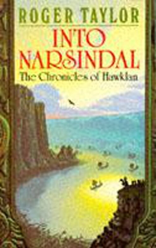 Book cover for "Into Narsindal" by Roger Taylor