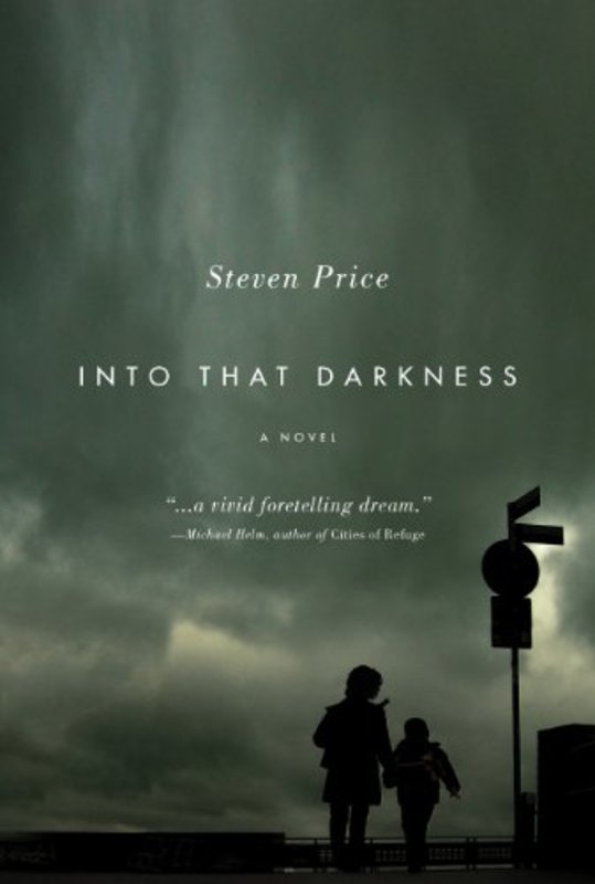 Book cover for "Into That Darkness" by Steven Price