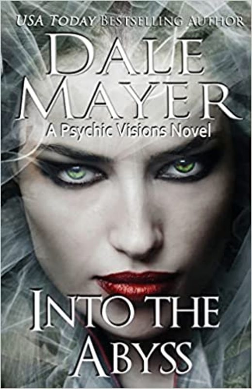 Book cover for "Into the Abyss" by Dale Mayer