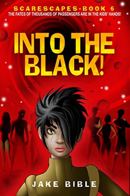 Book cover for "Into the Black!" by Jake Bible