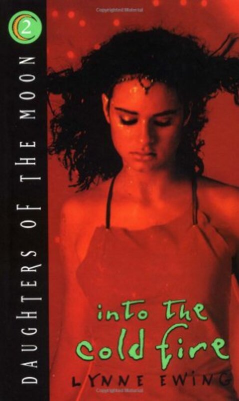 Book cover for "Into the Cold Fire" by Lynne Ewing