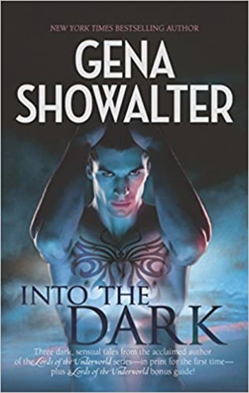 Book cover for "Into the Dark" by Gena Showalter