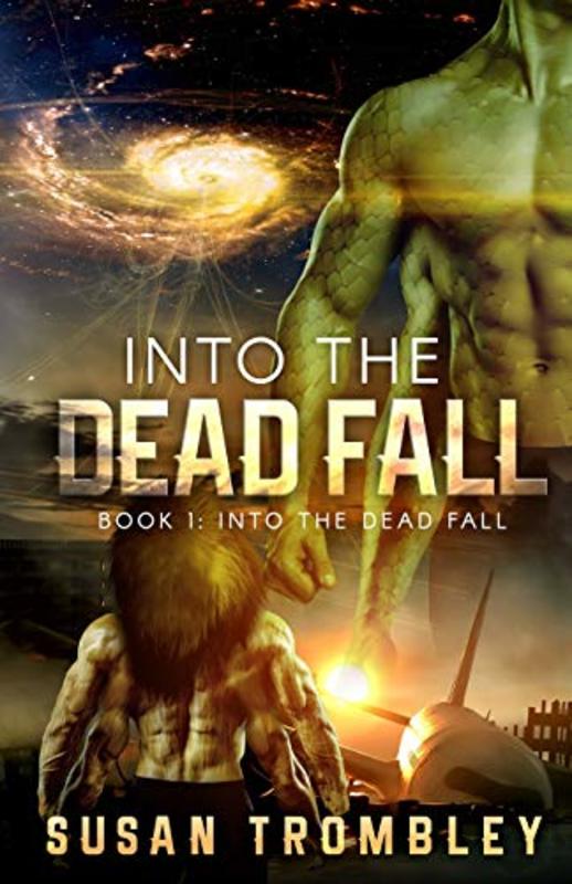 Book cover for "Into the Dead Fall" by Susan Trombley