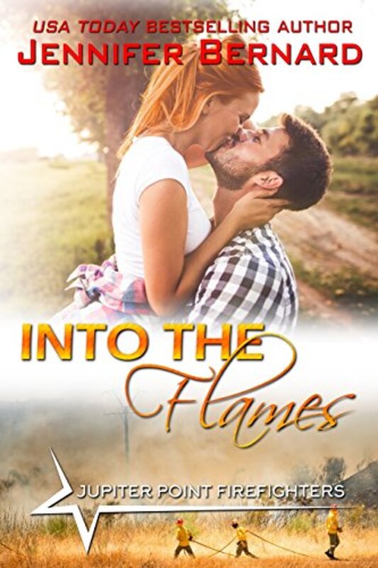 Book cover for "Into the Flames" by Jennifer Bernard