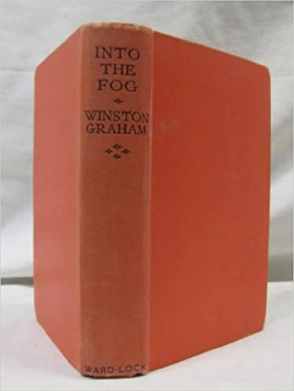 Book cover for "Into the Fog" by Winston Graham